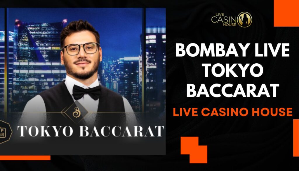 Bombay Live Tokyo Baccarat