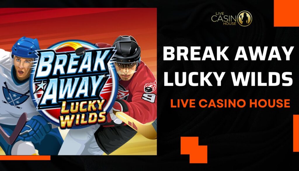 Break Away Lucky Wilds