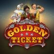 Cược Golden Ticket