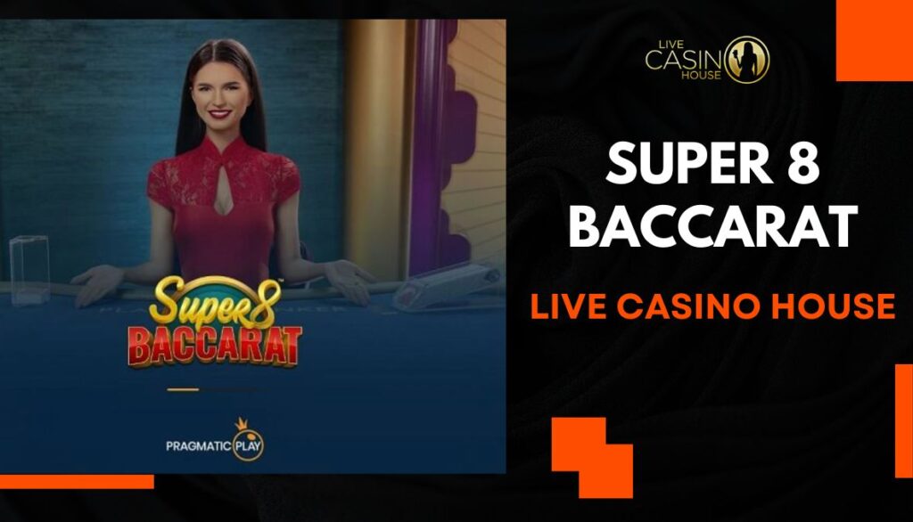 Super 8 Baccarat